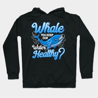 Ocean Environmentalist Whale Pun Hoodie